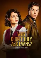  Почему не Эванс? смотреть онлайн сериал 1 сезон 